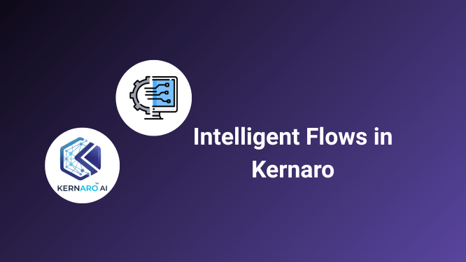 Intelligent Flows